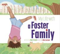 My Life With a Foster Family