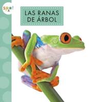 Las Ranas De Árbol