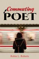 Commuting Poet