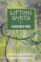 Lifting Waits: New Edition