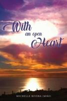With An Open Heart