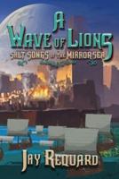 A Wave of Lions