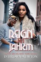 Reign and Jahiem