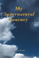 My Supernatural Journey