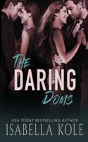 The Daring Doms