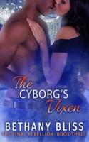 The Cyborg's Vixen