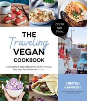 The Traveling Vegan Cookbook