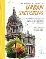 The Beginner's Guide to Urban Sketching