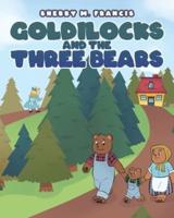 Goldilocks and the Three Bears