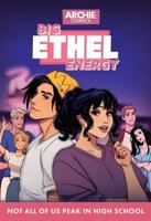 Big Ethel Energy. Vol. 1