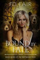 Bound by Fate