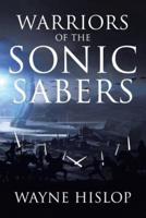 Warriors of the Sonic Sabers