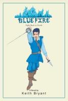 Bluefire - Fight Back or Perish