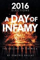 A Day of Infamy: The Decline of America
