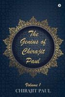 The Genius of Chirajit Paul: Volume 1