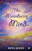 The Meandering Mind