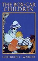 The Box-Car Children: The Original 1924 Edition in Full Color