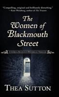 The Women of Blackmouth Street