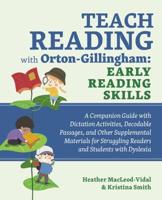 Teach Reading With Orton-Gillingham Early Reading Skills