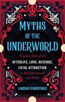 Myths Of The Underworld