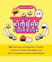 The Kimbap Cookbook