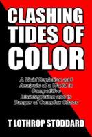 Clashing Tides of Color: A Vivid Depiction and Analysis of a World in Competitive Disintegration and in Danger of Complex Chaos