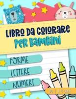 Libro Da Colorare Per Bambini