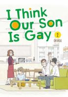 I Think Our Son Is Gay. 2