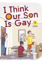 I Think Our Son Is Gay. 4
