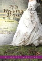 Dirty Wedding Dress