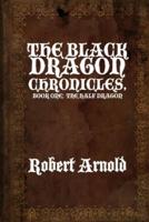 The Black Dragon Chronicles
