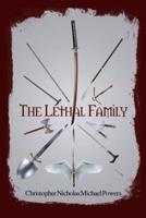 The Lethal Family