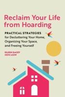 Reclaim Your Life From Hoarding
