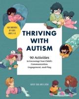 Thriving With Autism