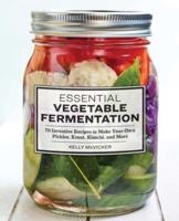 Essential Vegetable Fermentation