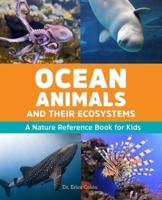Ocean Animals and Their Ecosystems