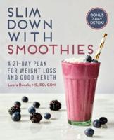 Slim Down With Smoothies