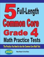 5 Full-Length Common Core Grade 4 Math Practice Tests