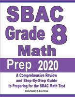 SBAC Grade 8 Math Prep 2020