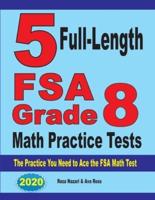5 Full-Length FSA Grade 8 Math Practice Tests