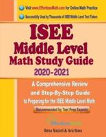 ISEE Middle Level Math Study Guide 2020 - 2021