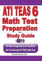 ATI TEAS 6 Math Test Preparation and Study Guide