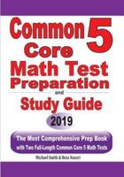 Common Core 5 Math Test Preparation and Study Guide