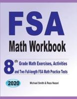 FSA Math Workbook: 8th Grade Math Exercises, Activities, and Two Full-Length FSA Math Practice Tests