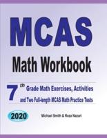 MCAS Math Workbook: 7th Grade Math Exercises, Activities, and Two Full-Length MCAS Math Practice Tests