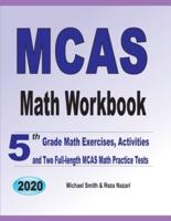MCAS Math Workbook: 5th Grade Math Exercises, Activities, and Two Full-Length MCAS Math Practice Tests