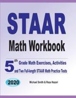 STAAR Math Workbook:  5th Grade Math Exercises, Activities, and Two Full-Length STAAR Math Practice Tests