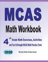 MCAS Math Workbook: 4th Grade Math Exercises, Activities, and Two Full-Length MCAS Math Practice Tests
