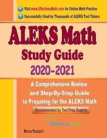 ALEKS Math Study Guide 2020 - 2021