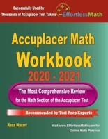 Accuplacer Math Workbook 2020 - 2021
